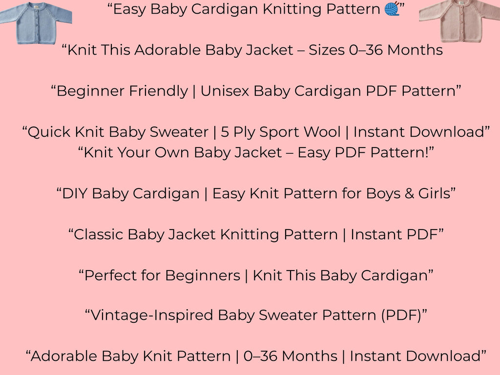 Easy Baby Cardigan Knitting Pattern | Boys & Girls  Jacket|Sizes 0–36 Months|PDF Instant Download|Beginner knitting pattern