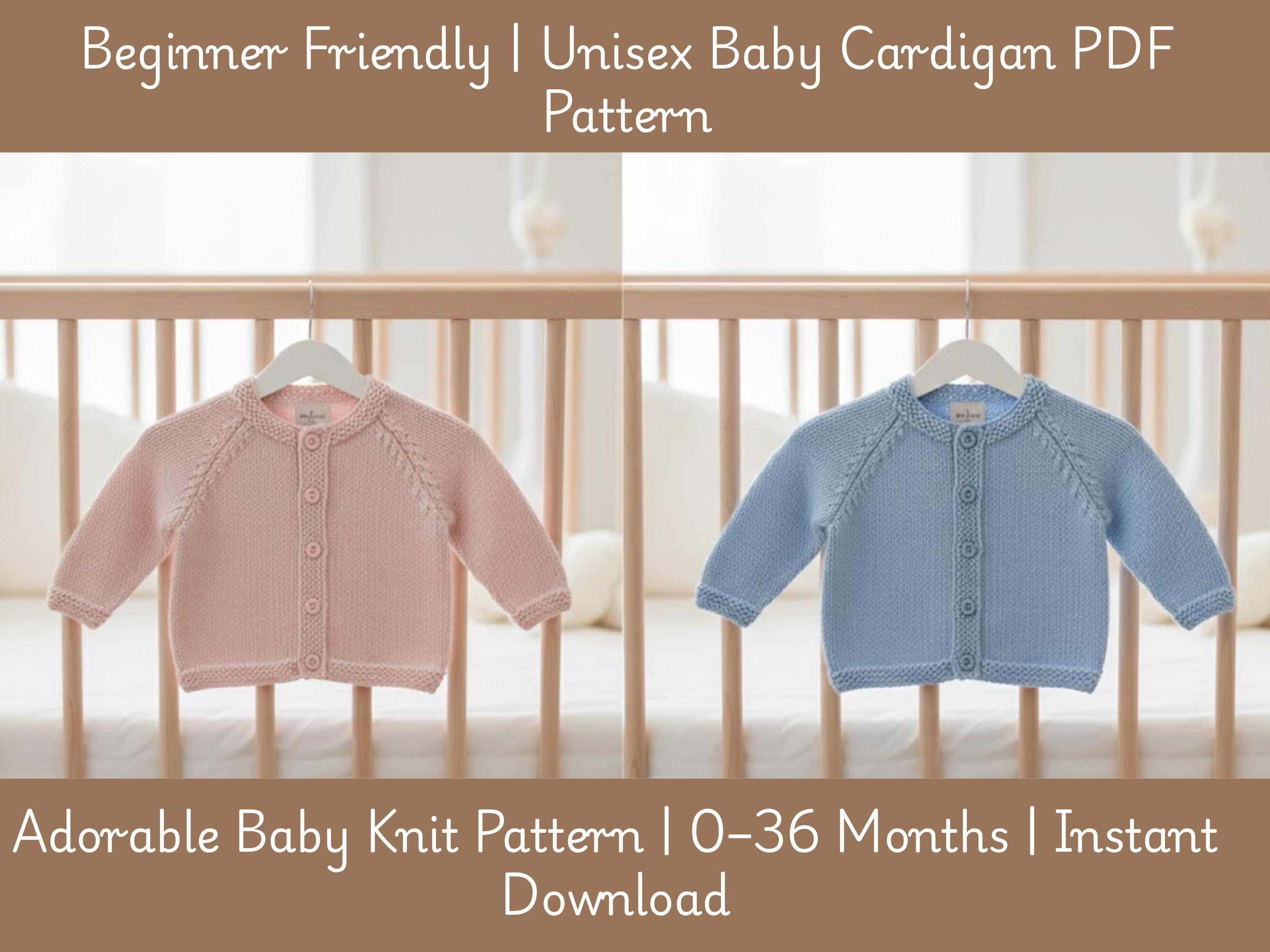 Easy Baby Cardigan Knitting Pattern | Boys & Girls  Jacket|Sizes 0–36 Months|PDF Instant Download|Beginner knitting pattern