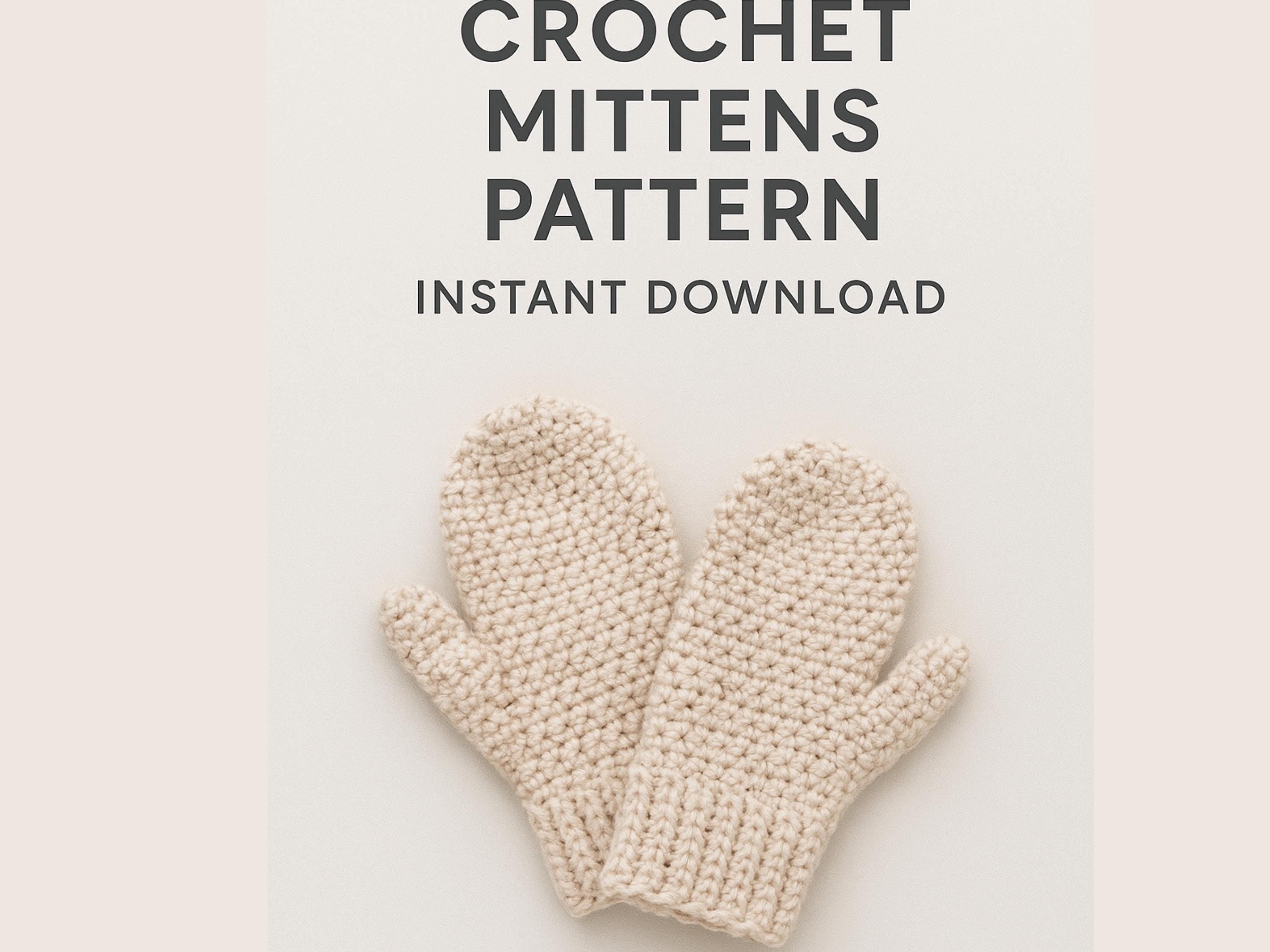 Easy beginner Crochet Mittens Pattern PDF – Easy Winter Mittens Crochet Tutorial – Beginner-Friendly Warm Gloves Pattern –Instant Download