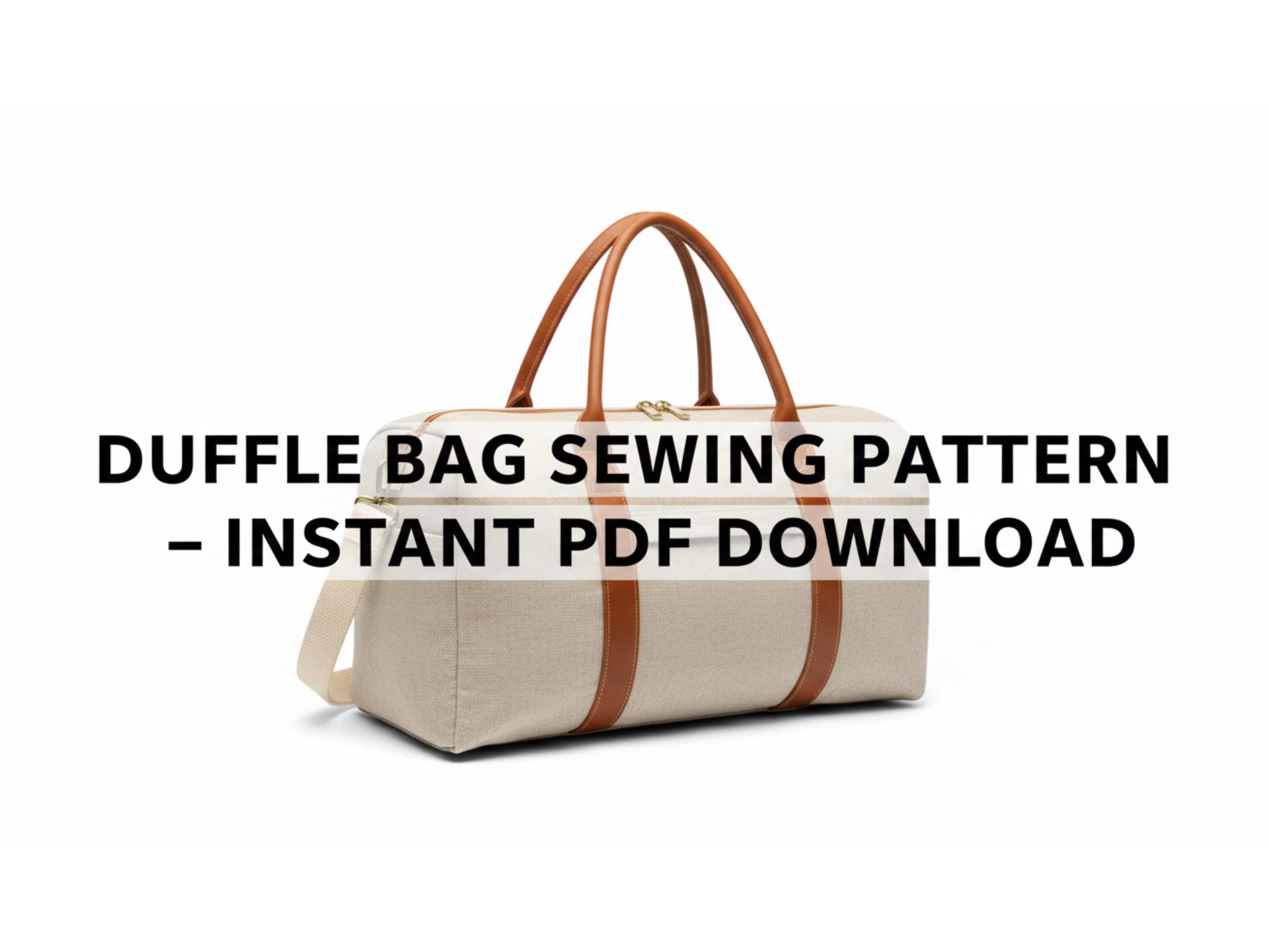 Duffle Bag Sewing Pattern – Travel Bag Tutorial (Digital PDF)
