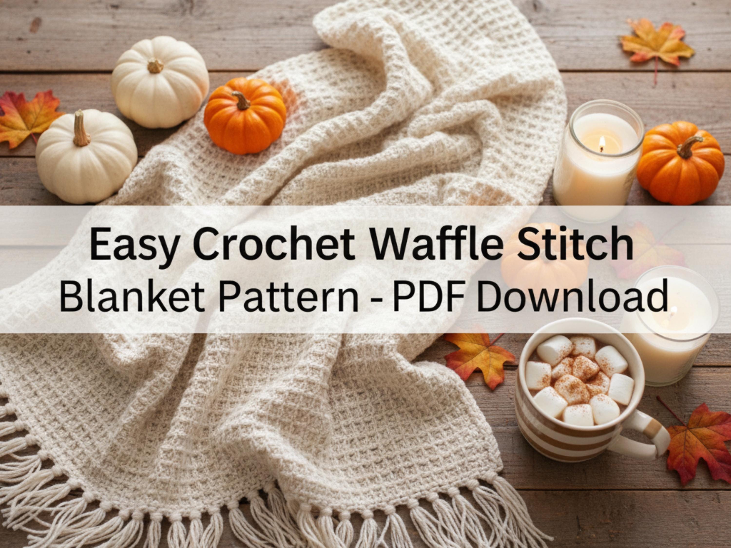 Crochet Easy Waffle Blanket |Cozy Christmas Throw & Afghan | Easy PDF Crochet Tutorial Download