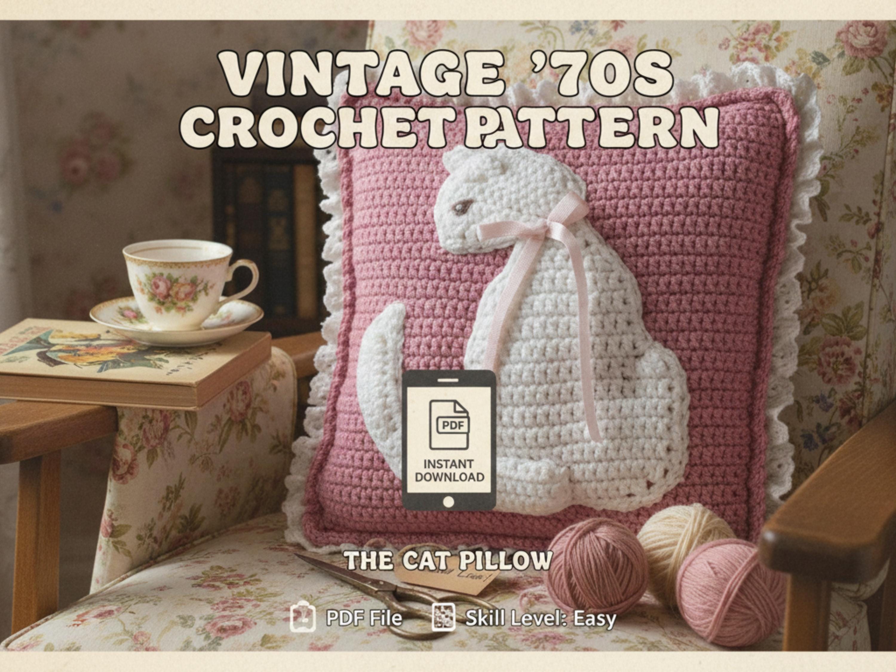 Vintage Cat Pillow Crochet Pattern PDF – 1970s Retro Cat Cushion Pattern – Easy Crochet Home Decor Pattern – Instant Download