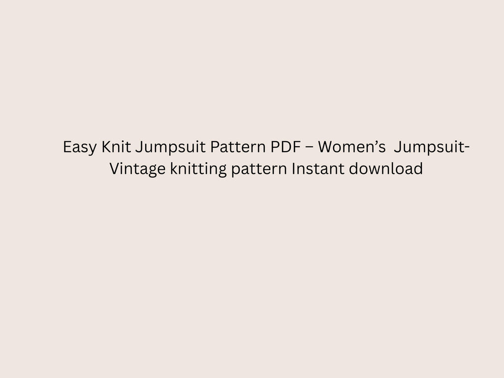 Easy Knit Jumpsuit Pattern PDF – Vintage 70s Women’s Retro Bell Bottom Jumpsuit – Instant Download Knitting Pattern – Boho   Summer Bodysuit