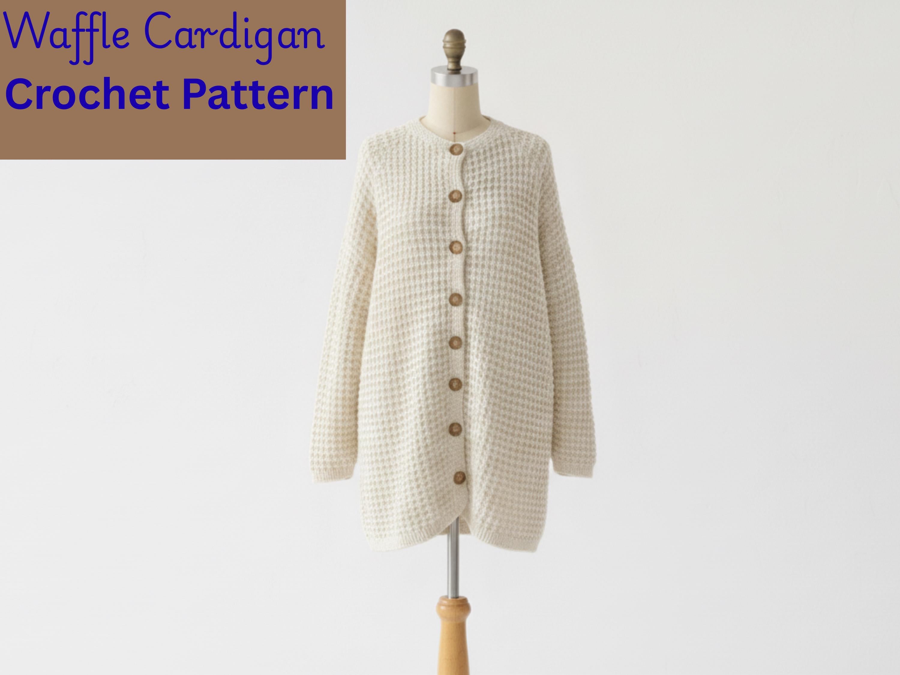 Womens Crochet cardigan pattern pdf -Women's easy waffle cardigan