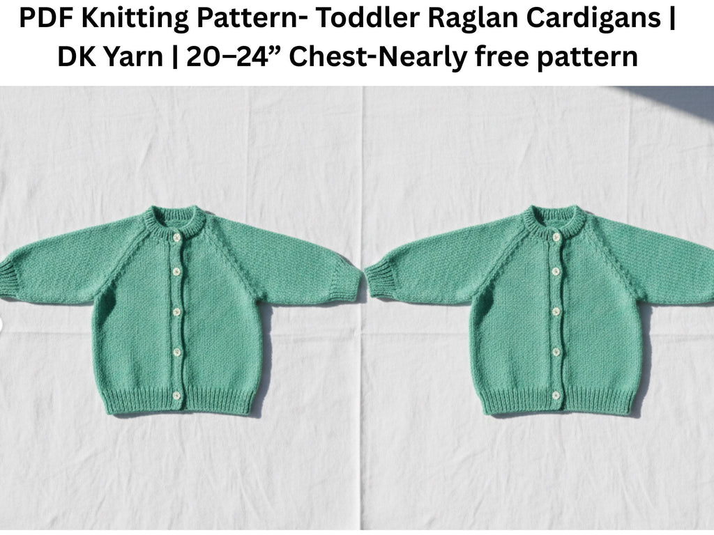 Toddler Raglan Cardigan Knitting Pattern – DK Yarn, 2 Styles (20-24” Chest) PDF Pattern