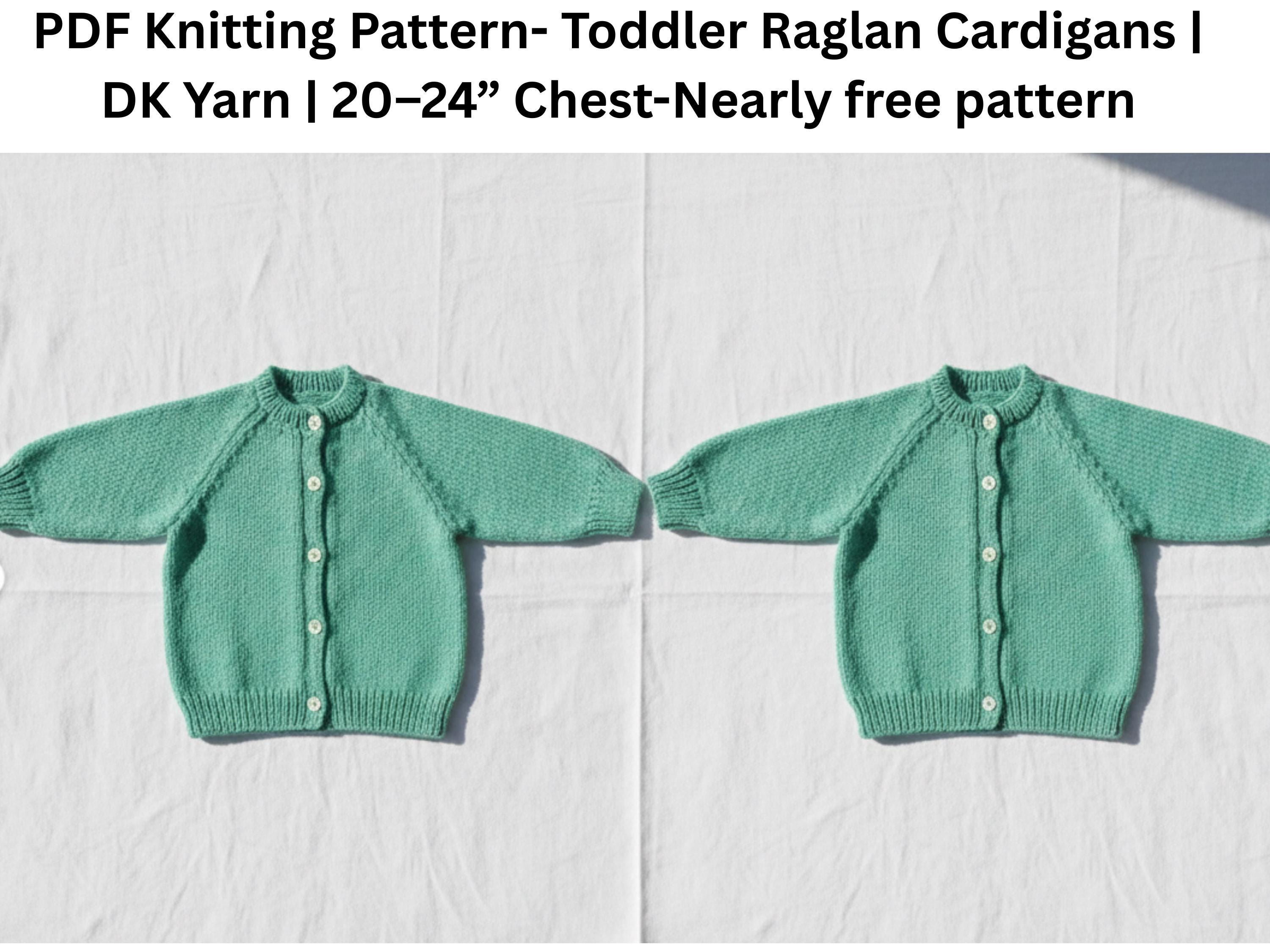 Toddler Raglan Cardigan Knitting Pattern – DK Yarn, 2 Styles (20-24” Chest) PDF Pattern