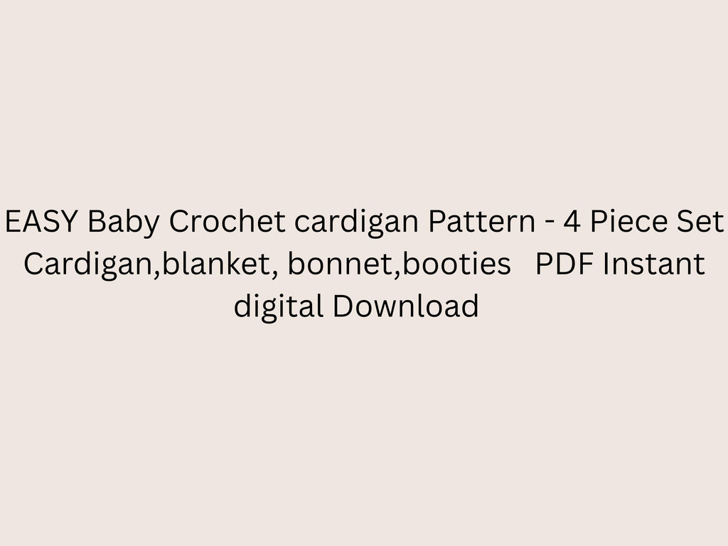 RETIREMENT SALE *Vintage Baby Crochet Pattern Set – Cardigan, Blanket, Bonnet, Booties (PDF Download)